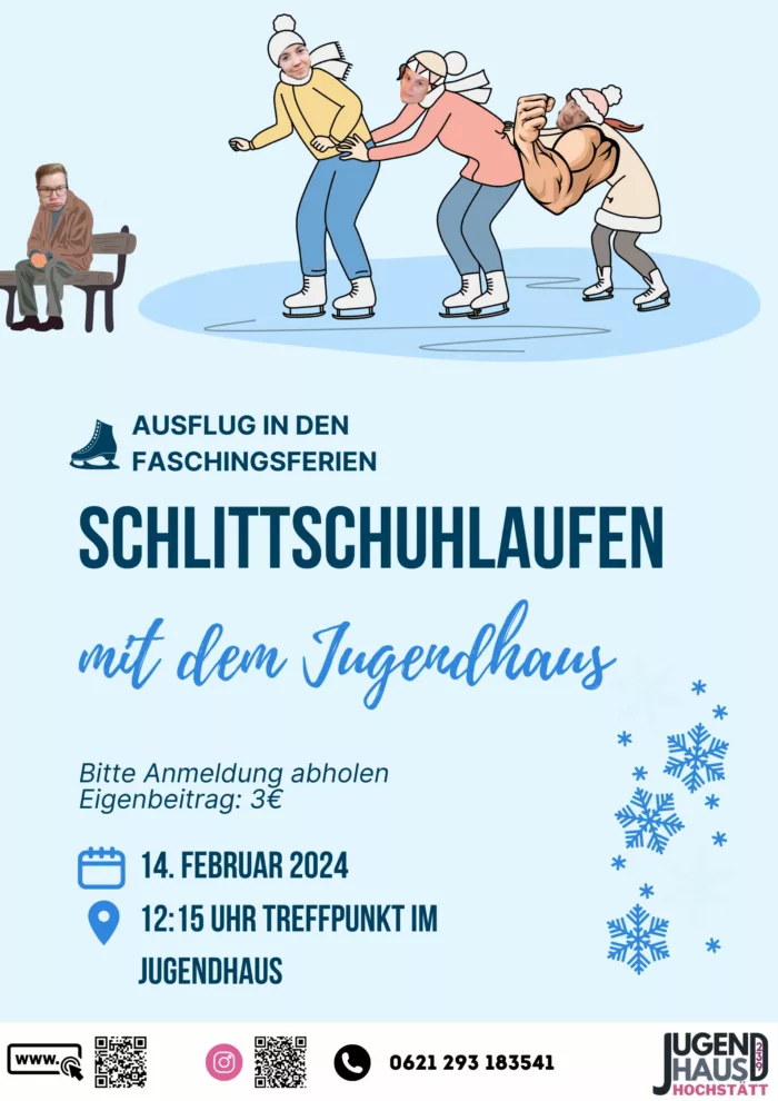 Schlittschuhlaufen mit dem Jugendhaus Hochstätt am 14. Februar 2024. Treffpunkt 12:15 Uhr Jugendhaus Hochstätt.